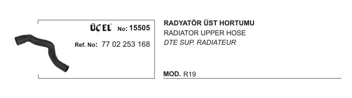 RADYATÖR HORTUMU ÜST 15505 R19 1.4 1.6 7702253168