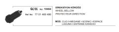 DİREKSİYON KÖRÜĞÜ SAĞ 10464 CLIO II MEGANE I SCENIC I KANGO LAGUNA