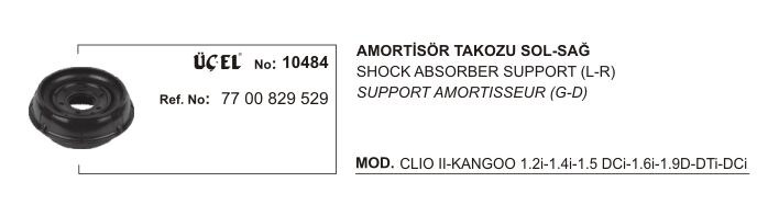 AMORTİSÖR TAKOZU 10484 CLIO II KANGO (98 ) THALIA TWINGO