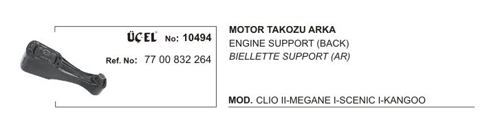 MOTOR TAKOZU ARKA 10494 CLIO II MEGANE I SCENIC I KANGO 7700832264