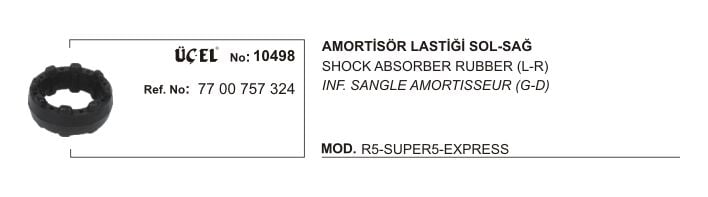 /AMORTİSÖR TAKOZU 10498 EKSPRES 7700757324