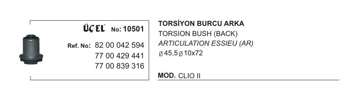 TORSİYON BURCU 10501 CLIO II 8200042594 7700429441