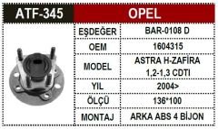 Opel Porya Arka Astra H 4 Bijon Absli 1604315 1604315