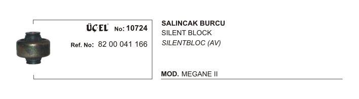 SALINCAK BURCU 10724 MEGANE II 8200041166