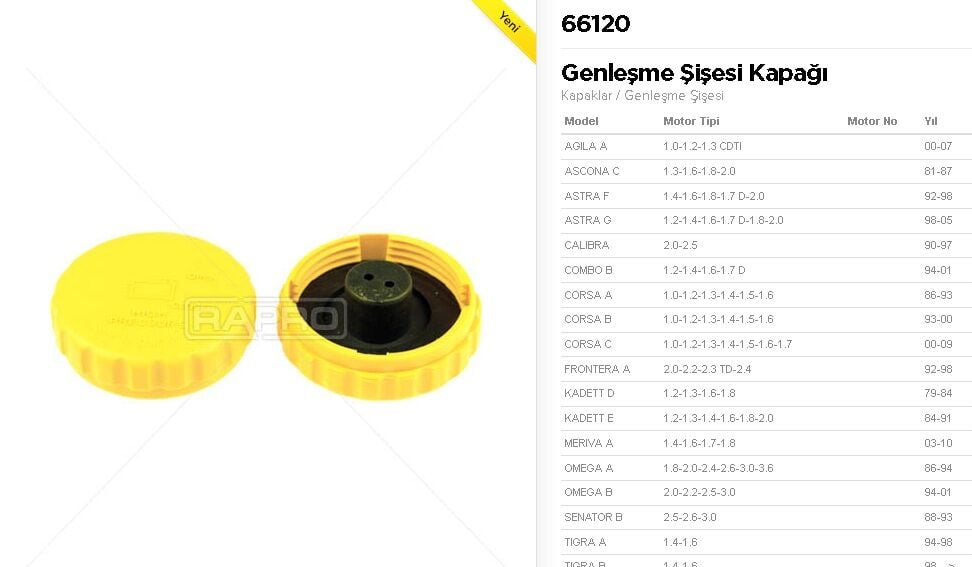 GENLEŞME KAVANOZ KAPAĞI 66120 ASTRA F G VECTRA A CORSA A