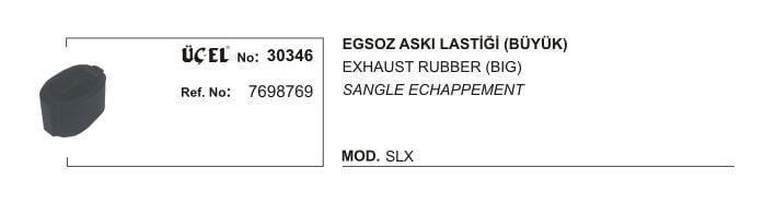 EKSOZ ASKI LASTİĞİ 30346 SLBÜYÜK 7698769