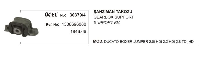 ŞANZUMAN TAKOZU 30379 4 DUCATO BOXER JUMPER 1.9 2.5 DİZEL . TDI 94 1308696080 18