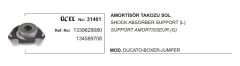 AMORTİSÖR TAKOZU SOL 31401 DUCATO (02 ) BOXER JUMPER 1339629080 134589708