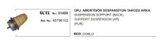 AMORTİSÖR TAKOZU ARKA 31450 ORJİNAL DOBLO 46796102