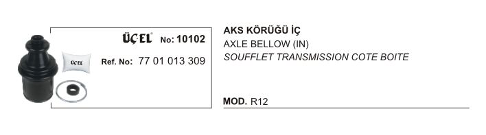 AKS KÖRÜĞÜ İÇ 10102 R12 7701013309