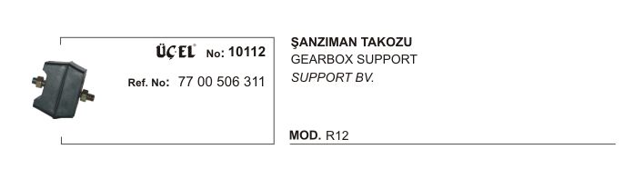 ŞANZUMAN TAKOZU 10112 R12 7700506311